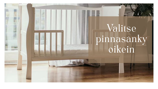 Valitse Pinnasänky Oikein!